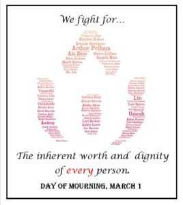"We fight for the inherent worth and dignity of every person. Day of Mourning, March 1"